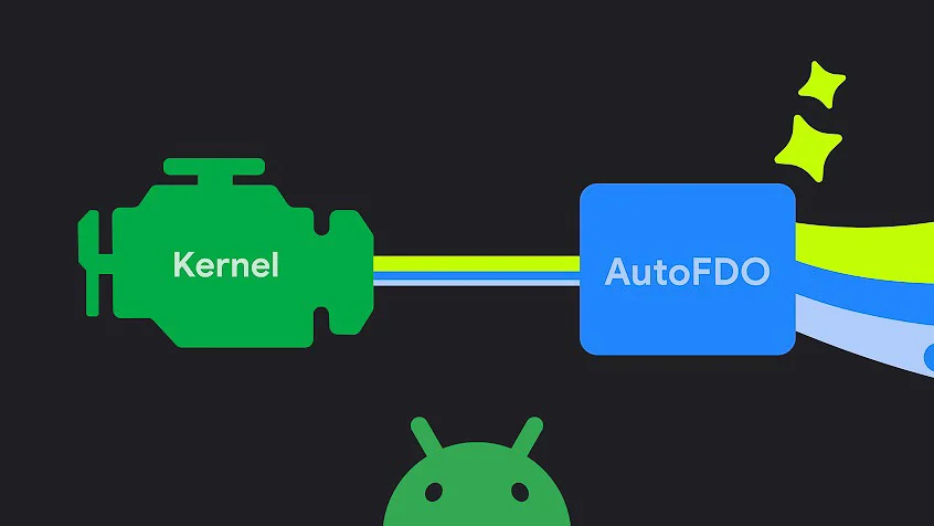 Android : l'optimisation autofdo booste la performance des smartphones